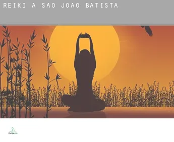 Reiki a  São João Batista