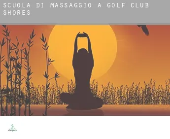 Scuola di massaggio a  Golf Club Shores