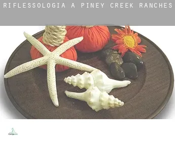 Riflessologia a  Piney Creek Ranches