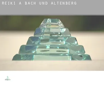 Reiki a  Bach und Altenberg