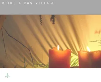 Reiki a  Bas Village