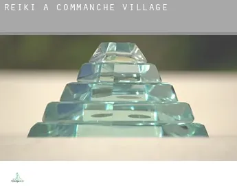 Reiki a  Commanche Village