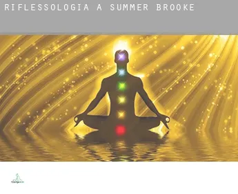 Riflessologia a  Summer Brooke