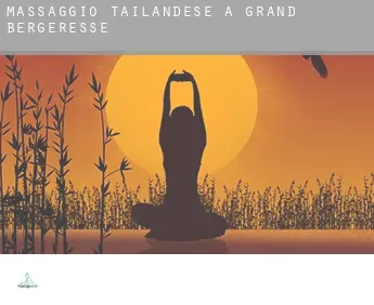 Massaggio tailandese a  Grand Bergeresse