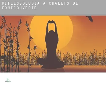 Riflessologia a  Chalets de Fontcouverte