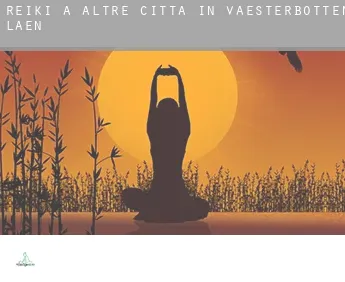 Reiki a  Altre città in Vaesterbottens Laen