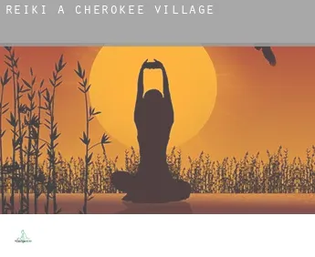 Reiki a  Cherokee Village