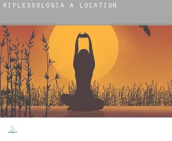 Riflessologia a  Location